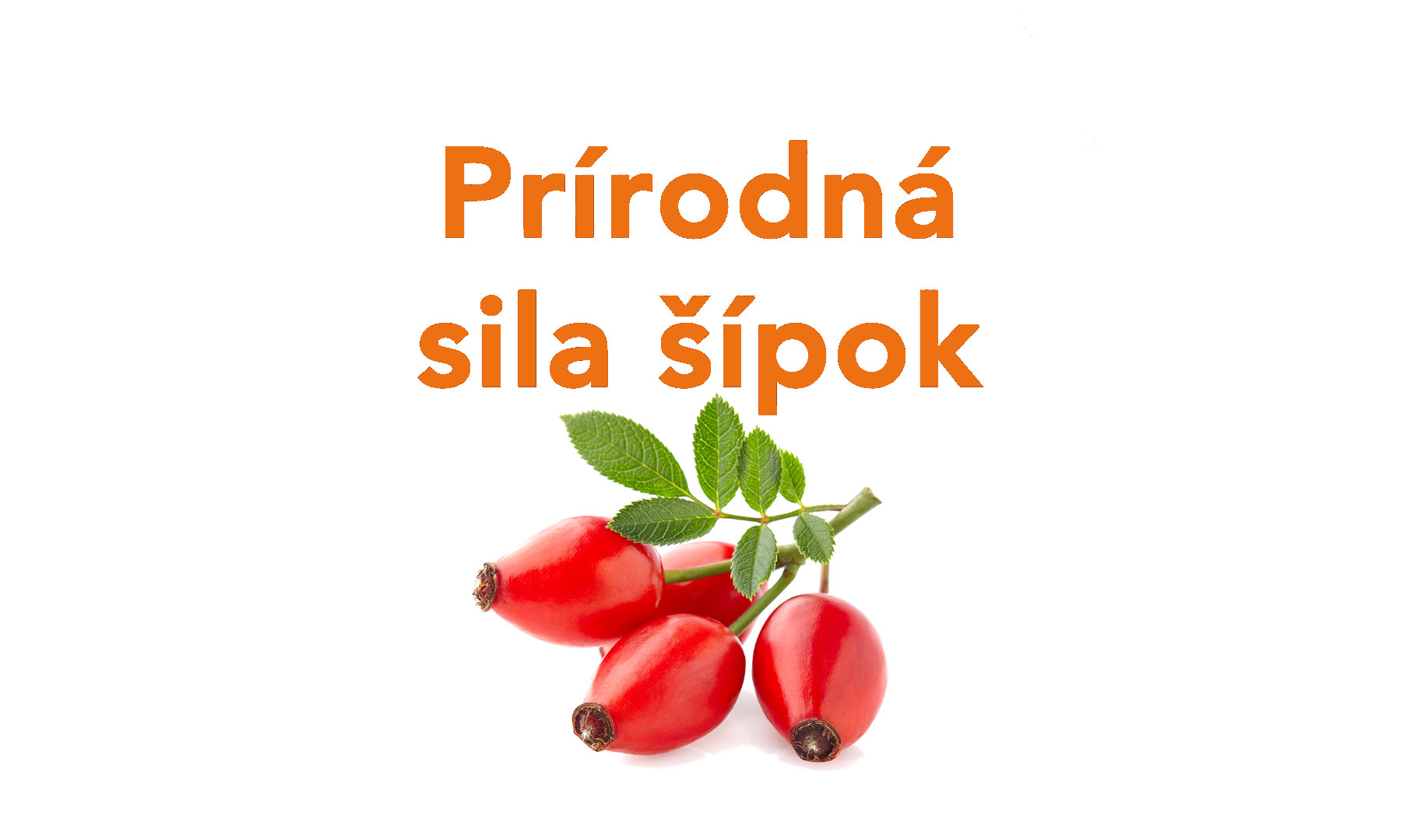 Prírodná sila šípok