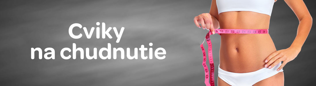 Cviky na chudnutie