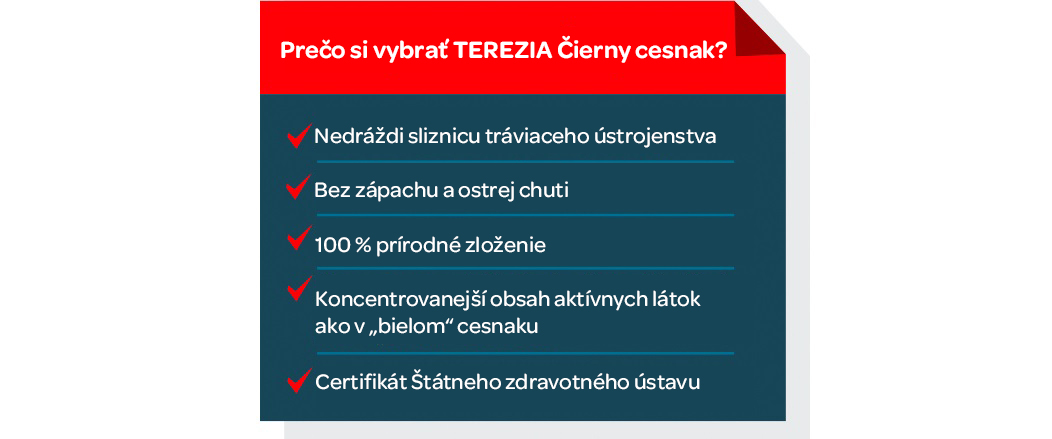 Terezia, doplnok stravy, cierny cesnak, cholesterol, imunita, srdce, cievy, antioxidant, bez zápachu, nedráždi zažívacie ústrojenstvo, 100 prirodne