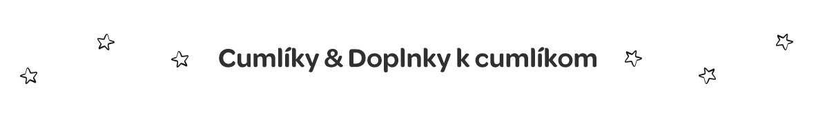 cumlíky , doplnky k cumlíkom