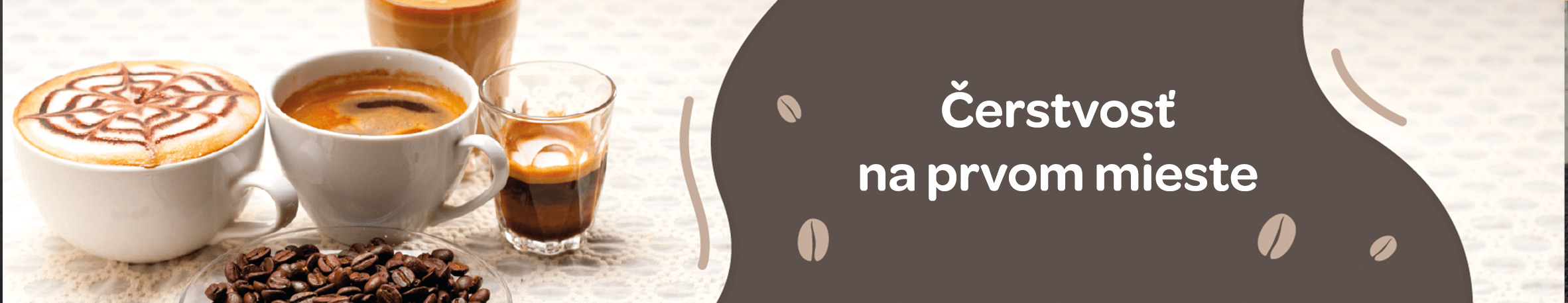 Čerstvosť na prvom mieste